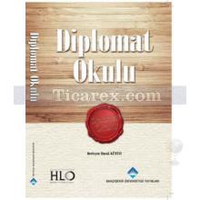 Diplomat Okulu | Burak Küntay