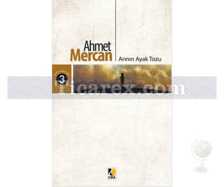 Arının Ayak Tozu | Ahmet Mercan - Resim 1