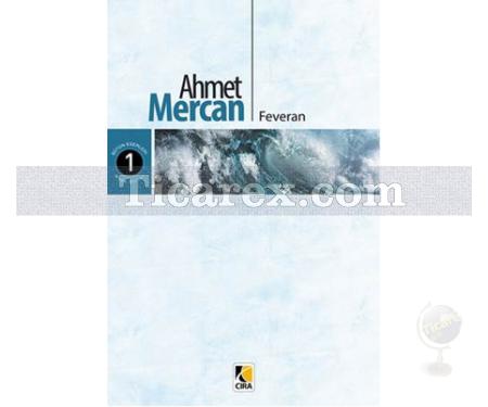 Feveran | Ahmet Mercan - Resim 1