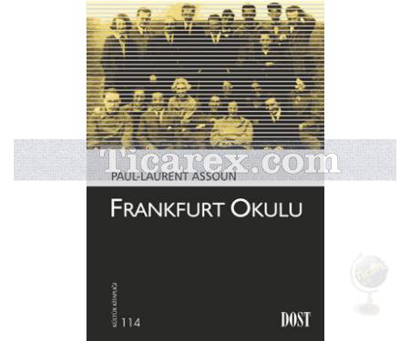 Frankfurt Okulu | Paul-Laurent Assoun - Resim 1