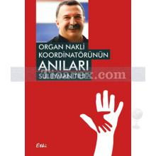 organ_nakli_koordinatorunun_anilari