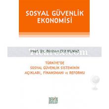 Sosyal Güvenlik Ekonomisi | Binhan Elif Yılmaz