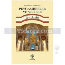 Peygamberler ve Veliler | İbn Arabi