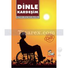 Dinle Kardeşim | Mustafa Oğuz Mucurluoğlu