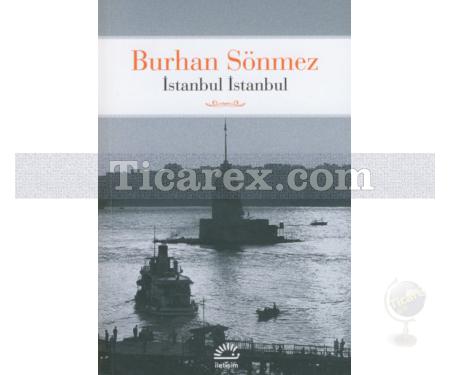 İstanbul İstanbul | Burhan Sönmez - Resim 1