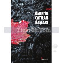 omer_in_catilan_kaslari