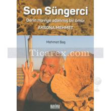 son_sungerci_-_aksona_mehmet