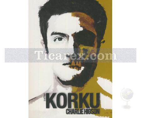 Korku | Düşman Serisi 3. Kitap | Charlie Higson - Resim 1