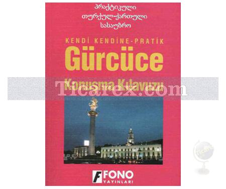 Gürcüce Konuşma Kılavuzu | Kahka Abuladze - Resim 1