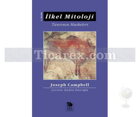 İlkel Mitoloji | Tanrının Maskeleri 1 | Joseph Campbell - Resim 1