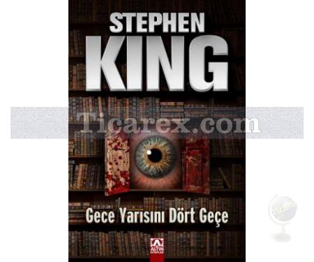 Gece Yarısını Dört Geçe | Stephen King - Resim 1