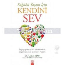 saglikli_yasam_icin_kendini_sev