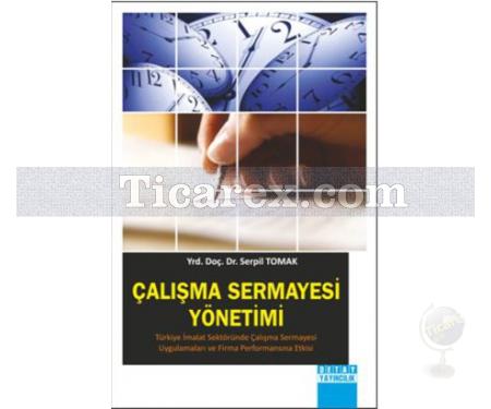 Çalışma Sermayesi Yönetimi | Serpil Tomak - Resim 1