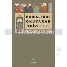 Hadislerde Okuyarak Tedavi (Rukye) | Sait Özçelik