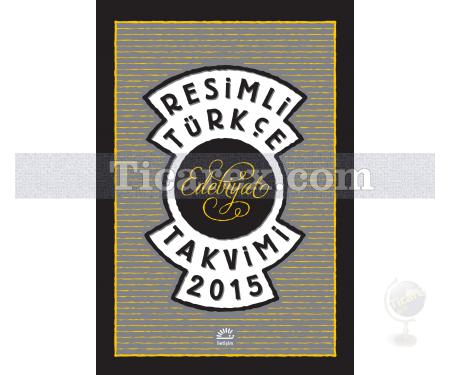 Resimli Edebiyat Takvimi 2015 | Kolektif - Resim 1