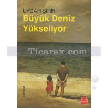 buyuk_deniz_yukseliyor