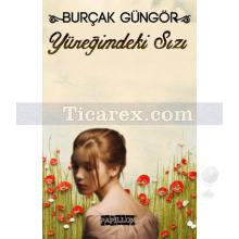 Yüreğimdeki Sızı | Burçak Güngör