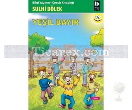 Yeşil Bayır | Sulhi Dölek - Resim 1