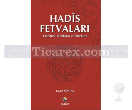 Hadis Fetvaları | Yavuz Köktaş - Resim 1