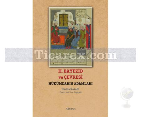 2. Bayezid ve Çevresi | Hükümdarın Adamları | Hedda Reindl - Resim 1