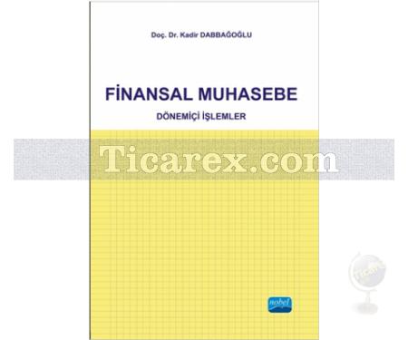 Finansal Muhasebe | Kadir Dabbağoğlu - Resim 1