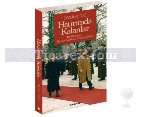 Hatıramda Kalanlar | Ömer Altuğ - Resim 1