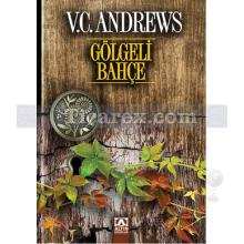 Gölgeli Bahçe | V.C. Andrews