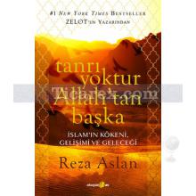 Tanrı Yoktur Allah'tan Başka | Reza Aslan