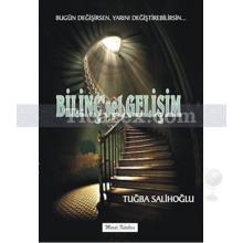 Bilinçsel Bilişim | Tuğba Salihoğlu