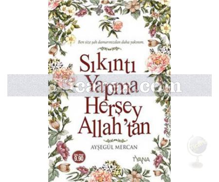 Sıkıntı Yapma Herşey Allah'tan | Ayşegül Mercan - Resim 1