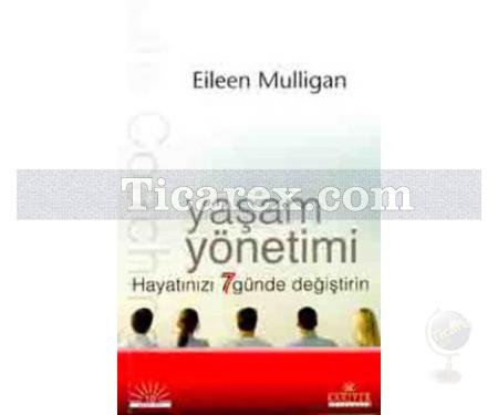 Yaşam Yönetimi | Eileen Mulligan - Resim 1