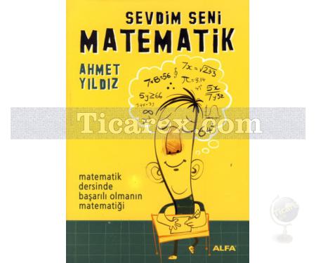 Sevdim Seni Matematik | Ahmet Yıldız - Resim 1