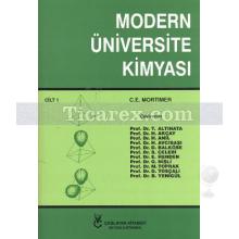 Modern Üniversite Kimyası Cilt: 1 | C. E. Mortimer