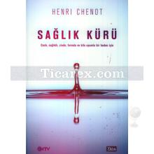 Sağlık Kürü | Henri Chenot