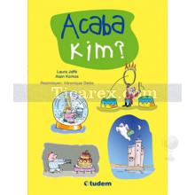 Acaba Kim? | Laura Jaffe, Alain Korkos