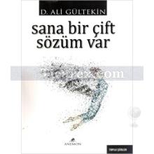 Sana Bir Çift Sözüm Var | D. Ali Gültekin