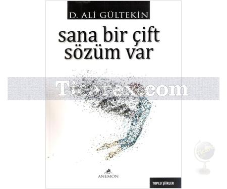 Sana Bir Çift Sözüm Var | D. Ali Gültekin - Resim 1