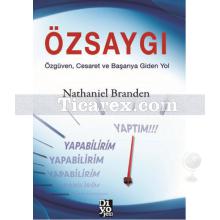 Özsaygı | Nathaniel Branden