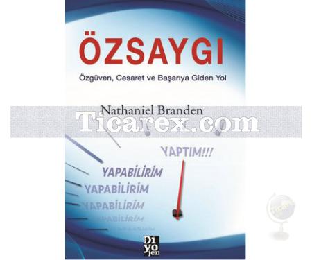 Özsaygı | Nathaniel Branden - Resim 1