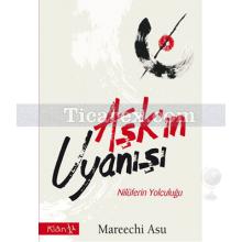 Aşk'ın Uyanışı | Mareechi Asu