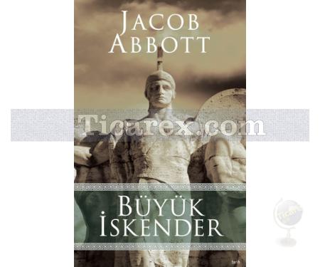 Büyük İskender | Jacop Abbott - Resim 1