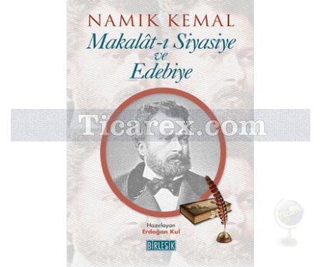 Makalat-ı Siyasiye ve Edebiye | Namık Kemal - Resim 1