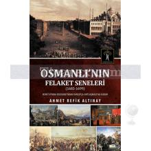 osmanli_nin_felaket_seneleri