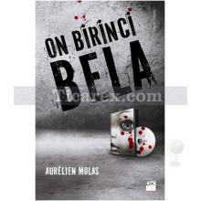 On Birinci Bela | Aurelien Molas