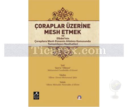 Çoraplar Üzerine Mesh Etmek | Muhammed Cemaluddin El-Kasımi - Resim 1