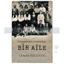 osmanli_dan_gunumuze_bir_aile