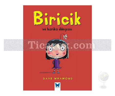 Biricik ve Harika Dünyası | Dave Whamond - Resim 1