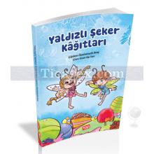 Yaldızlı Şeker Kağıtları | ( 9+ Yaş ) | Çiğdem Özelsancak Ataş