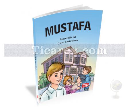 Mustafa | ( 9+ Yaş ) | İnayet Efe Al - Resim 1