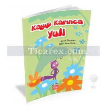 Kayıp Karınca Yuli | ( 7+ Yaş ) | Betül Tarıman